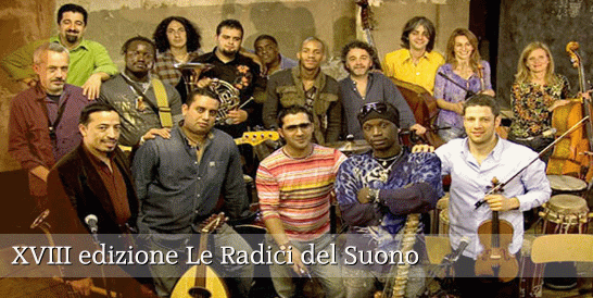 XVIII edizione LE RADICI DEL SUONO